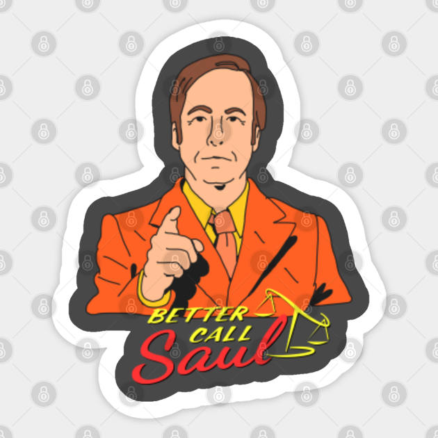 Saul Goodman Better Call Saul Sticker Teepublic